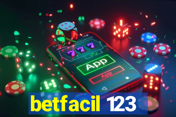 betfacil 123